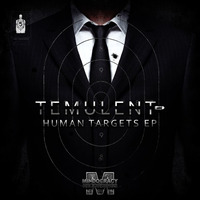 Temulent -Human Targets by Mindocracy Recordings