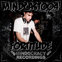 MINDCAST004 - Dark Summer (Mixed By Fortitude) by Mindocracy Recordings