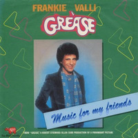 Grease (Frankie Valli cover) by Music for my friends