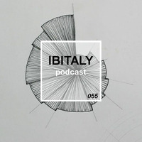 Ibitaly Radio Episode 055 by Ibitalymusic