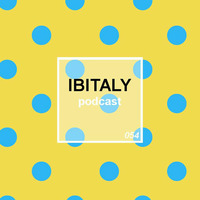 Ibitaly Radio Episode 054 by Ibitalymusic