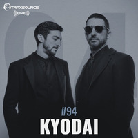 Traxsource LIVE! #93 with Kyodai by Traxsource LIVE!