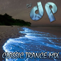 DJ dp - Promise Classic Trance mix by DJ dp