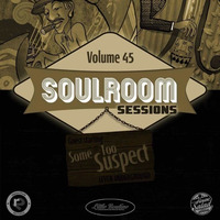 Soul Room Sessions Volume 45 | SOME TOO SUSPECT | Leven | Spain by Darius Kramer | Soul Room Sessions Podcast