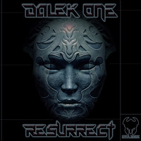 In Stores Now!!! - Dalek One - Resurrect - CLIP by Rebel Traxx