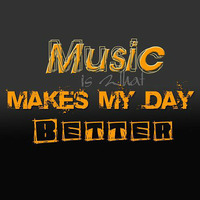 Music Makes My Day Better - Nr 26 by Jader-Redaj