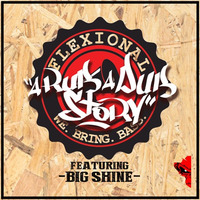 Flexional Feat. Big Shine - A Rub A Dub Story EP 