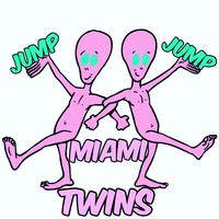MIAMI TWINS - Jump Jump (Original Mix) by MIAMI TWINS
