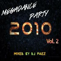 Megadance Party 2010 Vol. 2 - DJ Páez by djpaezmx
