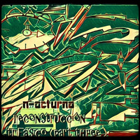 N-octurno - Trifásico ( Part three ) by N-octurno