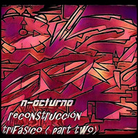 N-octurno - Trifásico ( Part two ) by N-octurno