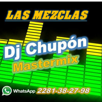 Djchupon Mastermix - Las Mezclas De El Patrón 104.9 fm (Reggaeton) by djchupon