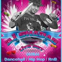 Dj Shadab Live Set Dubai (Dancehall/Hip Hop/ RnB) by djshadab