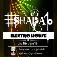 DJ SHADAB JUNE 2015 by djshadab