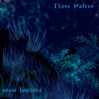 Those Wolves by Snow Luminos