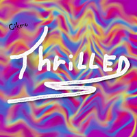 Cikmo - Thrilled (Free Download) by Cikmo