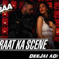 Aaj Rat Ka Seen(Remix)- DJ ADi Demo by DJ ADI