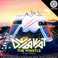 The Whistle ( TOP 18 ) by DeiBeat