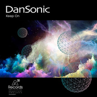 DanSonic - Keep On by DanSonic