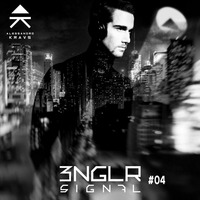 3NGLR SIGNAL #04 - Hosted by Alessandro Kraus  [Support by Housebootlegs.com] by Alessandro Kraus