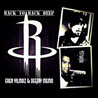 Back To Back Deep-Deejay Memo & Eren Yılmaz a.k.a Deejay Noir by Memo Man