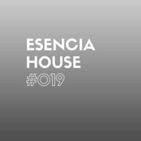 ESENCIA HOUSE #019 www.funtunesradio.com mixed by Nacho Heras by Nacho Heras
