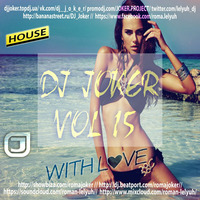 DJ Joker - With Love (Deep House Mix) #15 by DJ Joker