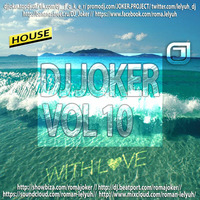 DJ Joker - With Love (Deep House Mix) #10 by DJ Joker
