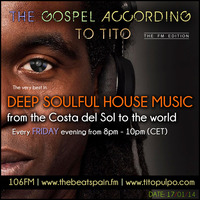 Deep Soulful House Music - Tito Pulpo on The Beat 106FM Spain by Tito Pulpo