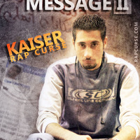 Last Message II (محدش يملى مكاني) - KaiseR (Rap Curse) by قيصر - Kaiser RC