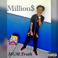Millions (Prod.Real Art Beats) by MGM.truth