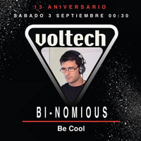 BI-NOMIOUS @ VOLTECH PARTY 13th ANNIVERSARY BECOOL BCN  - WARM UP DJ SET ROOM 2 by BI-NOMIOUS