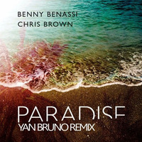 Paradise (Yan Bruno Remix) FREE DOWNLOAD! by Yan Bruno