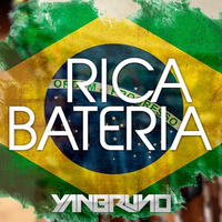 Yan Bruno - Rica Bateria (Original Mix) Free Download! by Yan Bruno