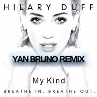 My Kind (Yan Bruno Remix) Teaser by Yan Bruno