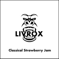 LIVROX - Classical Strawberry Jam by Livrox Official
