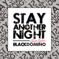 Black Domino ft. Lydia - Stay another night