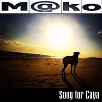 M@ko - Song For Caya [Promo 192KBPS] by Royal Casino Records