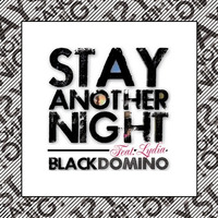 Black Domino ft. Lydia - Stay another night (Dub Mix) by Royal Casino Records