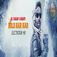 BOLO HAR HAR (ELECTRODUB MIX) DJ SAGAR KADAM by DJ STREAM