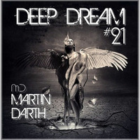 Martin Darth- Deep Dream #21 by Martin Darth