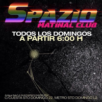 Spazio Matinal Club Mix by DJ Noah
