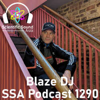 Scientific Sound Asia Radio Podcast 1290 is Ministry of Breaks 39 by Blaze DJ. by Scientific Sound Asia Radio