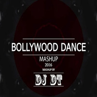 Bollywood Dance Mashup (2016) - DJ DT - (Promo) by DJ DT REMIX