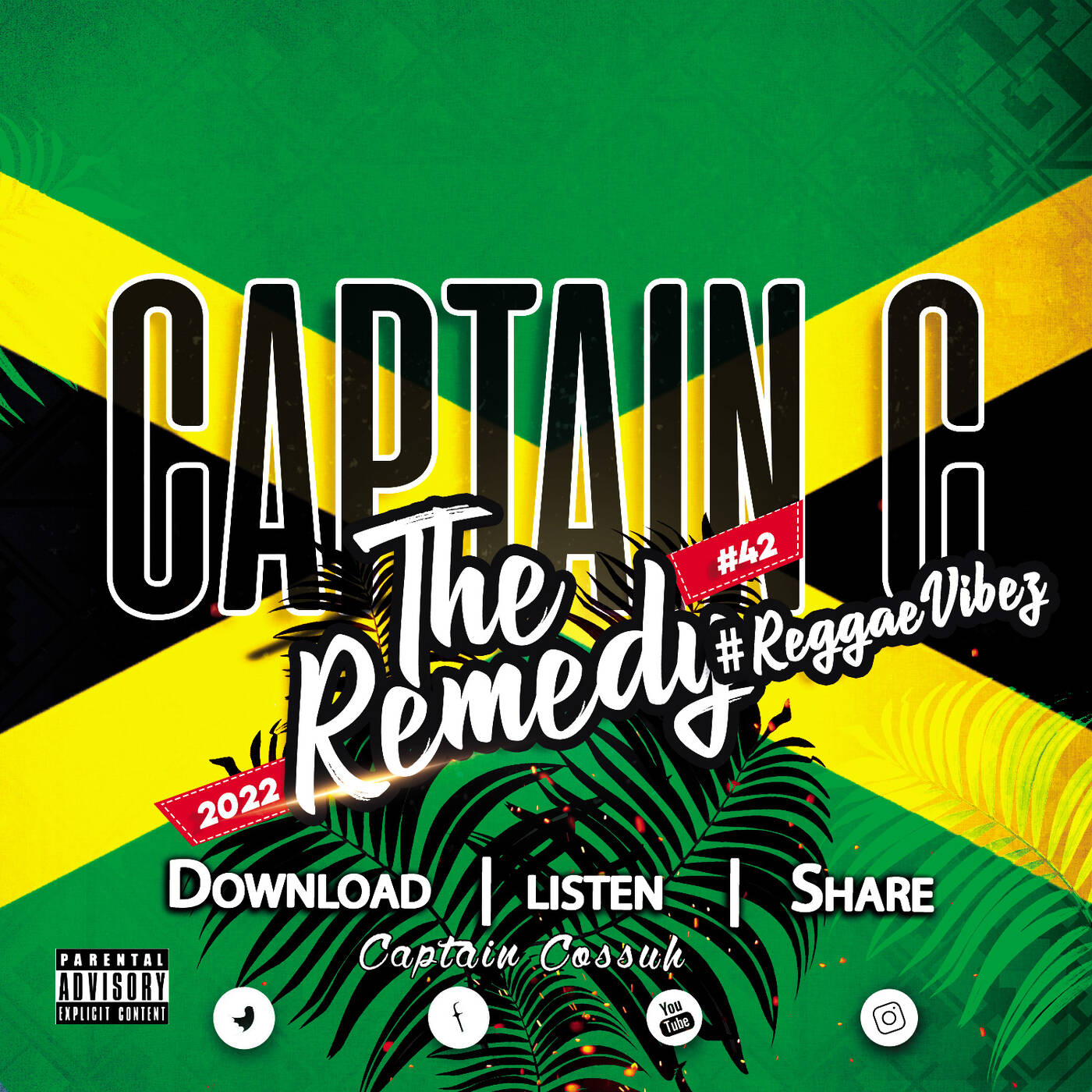The Remedy #42 [#ReggaeVibez] Captain C episode artwork