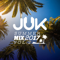 Summer Mix 2017, Vol. 2 by DJ JUK
