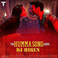 The Humma Song (Remix) - DJ Hiren Utg by DJ HIREN