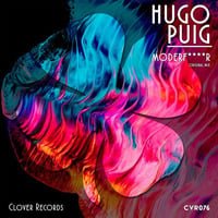 Hugo Puig - Moderfucker (Original Mix) SC_CUT [CLOVER RECORDS] by Hugo Puig