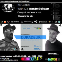 Global Session - Dj Nasty Deluxe - Dukadelik - Confetti Digital UK - London by Dukadelik