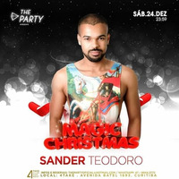 SANDER TEODORO - The Party Magic Christmas(Promo Set) by Sander Teodoro